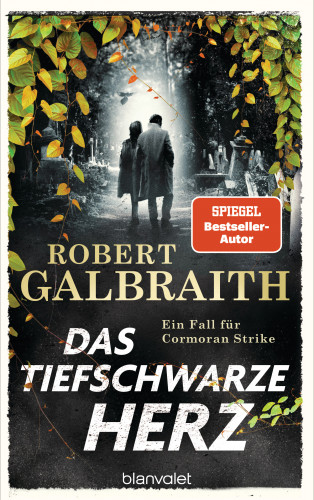 Robert Galbraith: Das tiefschwarze Herz