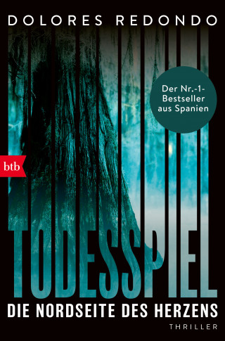 Dolores Redondo: Todesspiel. Die Nordseite des Herzens