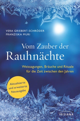 Vera Griebert-Schröder, Franziska Muri: Vom Zauber der Rauhnächte