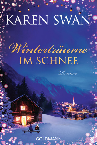 Karen Swan: Winterträume im Schnee