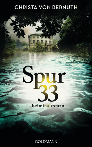 Christa von Bernuth: Spur 33