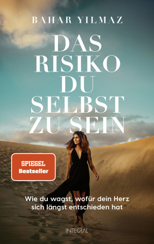 Bahar Yilmaz: Das Risiko, du selbst zu sein