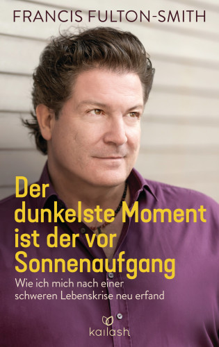 Francis Fulton-Smith: Der dunkelste Moment ist der vor Sonnenaufgang