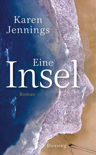 Karen Jennings: Eine Insel