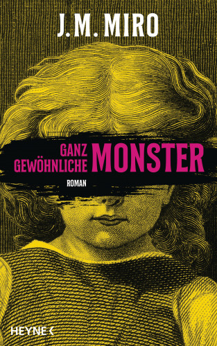 J. M. Miro: Ganz gewöhnliche Monster – Dunkle Talente