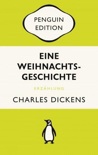 Charles Dickens: Eine Weihnachtsgeschichte