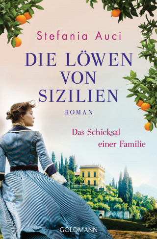 Stefania Auci: Die Löwen von Sizilien