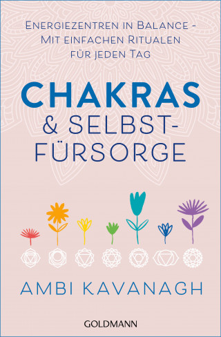 Ambi Kavanagh: Chakras & Selbstfürsorge