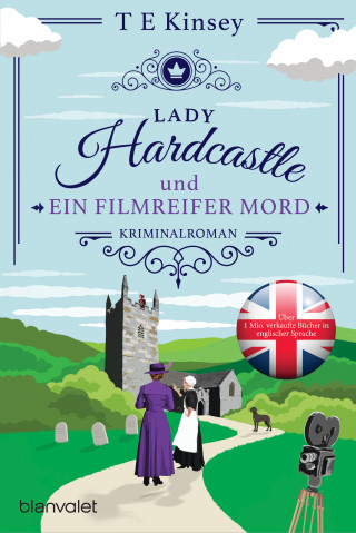 T E Kinsey: Lady Hardcastle und ein filmreifer Mord