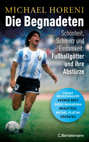 Michael Horeni: Die Begnadeten