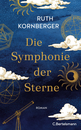 Ruth Kornberger: Die Symphonie der Sterne