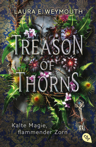 Laura Elyse Weymouth: Treason of Thorns - Kalte Magie, flammender Zorn