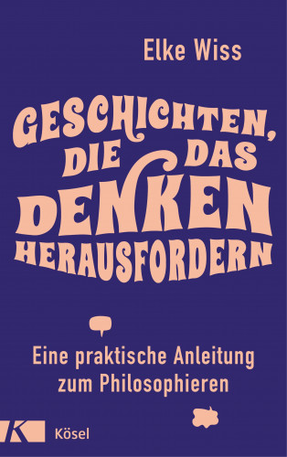 Elke Wiss: Geschichten, die das Denken herausfordern