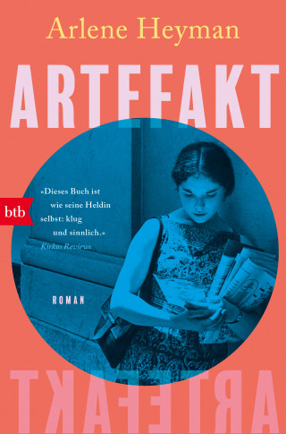 Arlene Heyman: ARTEFAKT