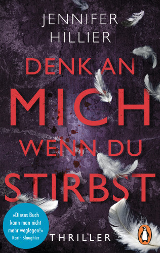 Jennifer Hillier: Denk an mich, wenn du stirbst