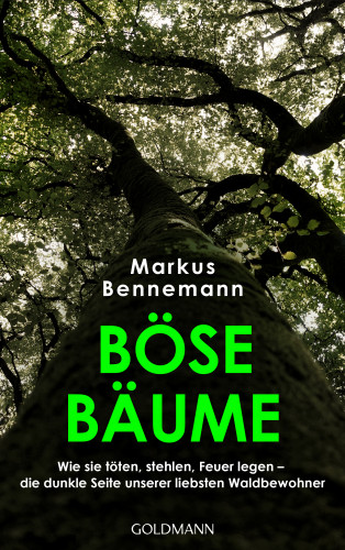 Markus Bennemann: Böse Bäume