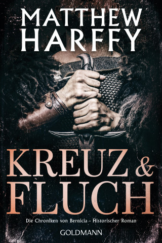 Matthew Harffy: Kreuz und Fluch