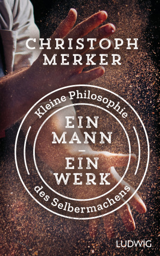 Christoph Merker: Ein Mann, ein Werk