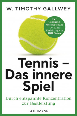 W. Timothy Gallwey: Tennis - Das innere Spiel