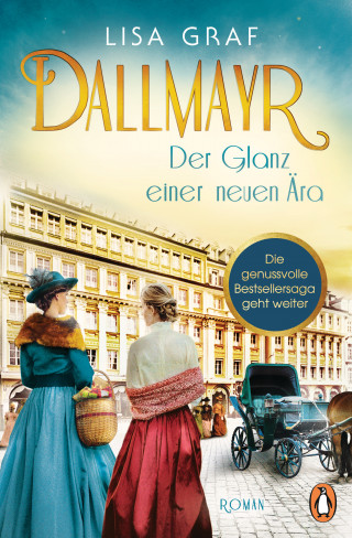 Lisa Graf: Dallmayr. Der Glanz einer neuen Ära