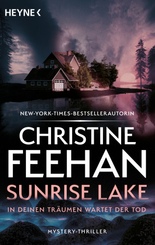 Christine Feehan: Sunrise Lake