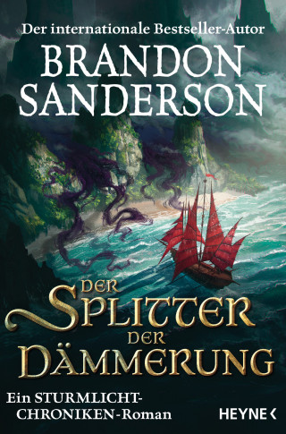 Brandon Sanderson: Der Splitter der Dämmerung