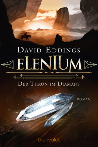 David Eddings: Elenium - Der Thron im Diamant