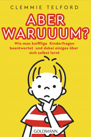 Clemmie Telford: Aber waruuum?