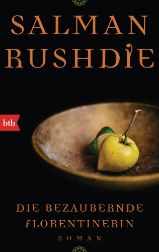 Salman Rushdie: Die bezaubernde Florentinerin