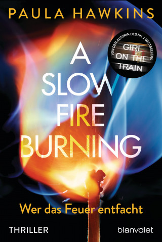 Paula Hawkins: A Slow Fire Burning