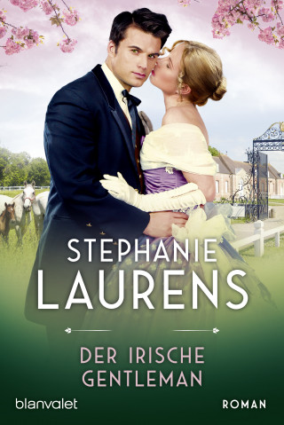 Stephanie Laurens: Der irische Gentleman