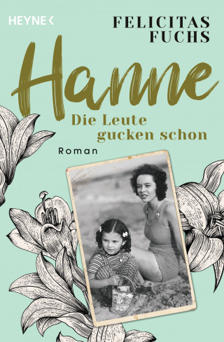 Felicitas Fuchs: Hanne. Die Leute gucken schon