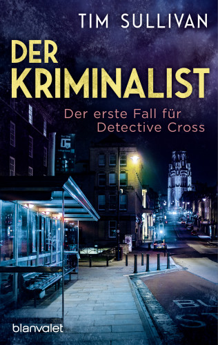 Tim Sullivan: Der Kriminalist