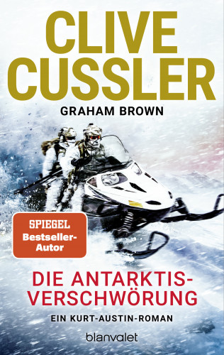 Clive Cussler, Graham Brown: Die Antarktis-Verschwörung