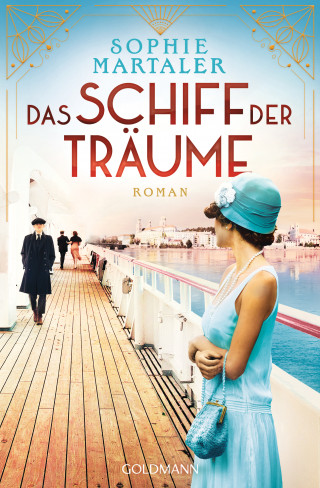Sophie Martaler: Das Schiff der Träume