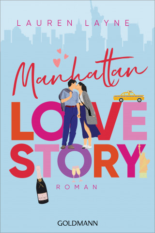 Lauren Layne: Manhattan Love Story