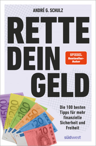 André Schulz: Rette dein Geld