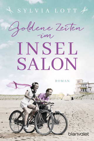 Sylvia Lott: Goldene Zeiten im Inselsalon