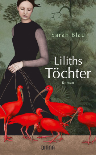 Sarah Blau: Liliths Töchter