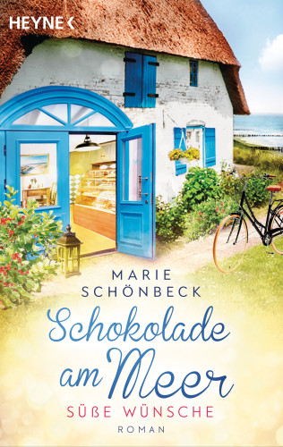 Marie Schönbeck: Schokolade am Meer - Süße Wünsche