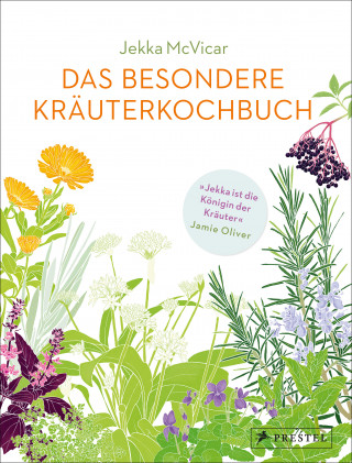 Jekka McVicar: Das besondere Kräuterkochbuch