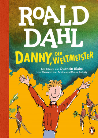 Roald Dahl: Danny, der Weltmeister