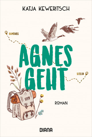 Katja Keweritsch: Agnes geht