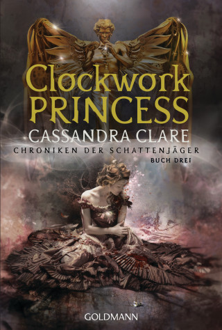 Cassandra Clare: Clockwork Princess