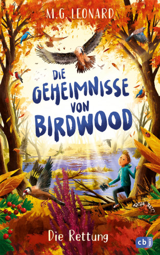 M. G. Leonard: Die Geheimnisse von Birdwood - Die Rettung