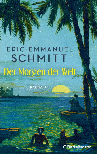 Eric-Emmanuel Schmitt: Noams Reise (1) − Der Morgen der Welt