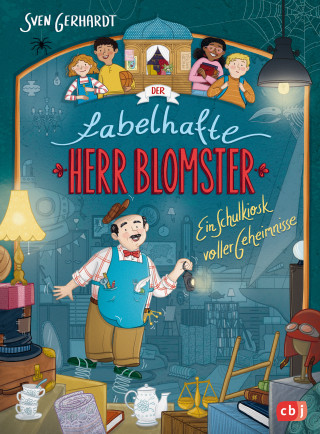 Sven Gerhardt: Der fabelhafte Herr Blomster - Ein Schulkiosk voller Geheimnisse