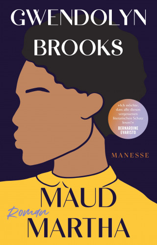 Gwendolyn Brooks: Maud Martha
