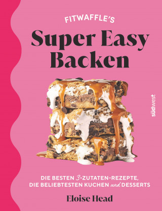 Eloise Head: Super Easy Backen