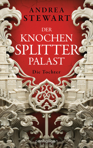 Andrea Stewart: Der Knochensplitterpalast